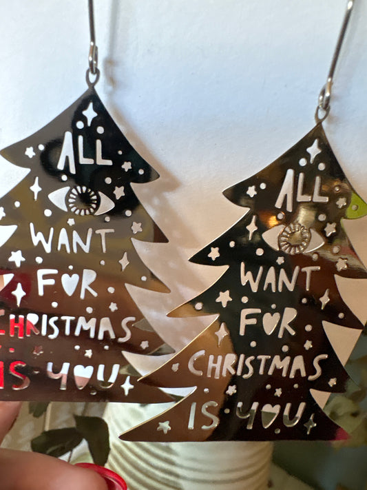 Denz earrings - All I want for christmas is you