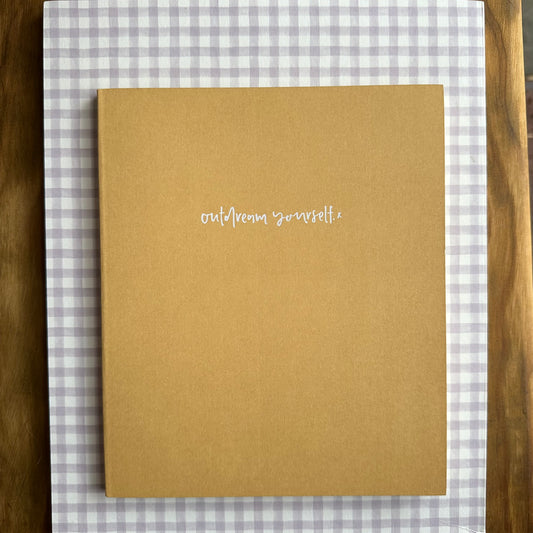 Emma Kate Co - Outdream Yourself | Signature Notebook