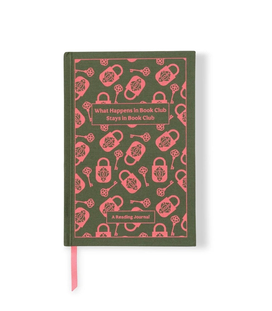 Reading Journal - What Happens In Book Clubs Stays In Book Club