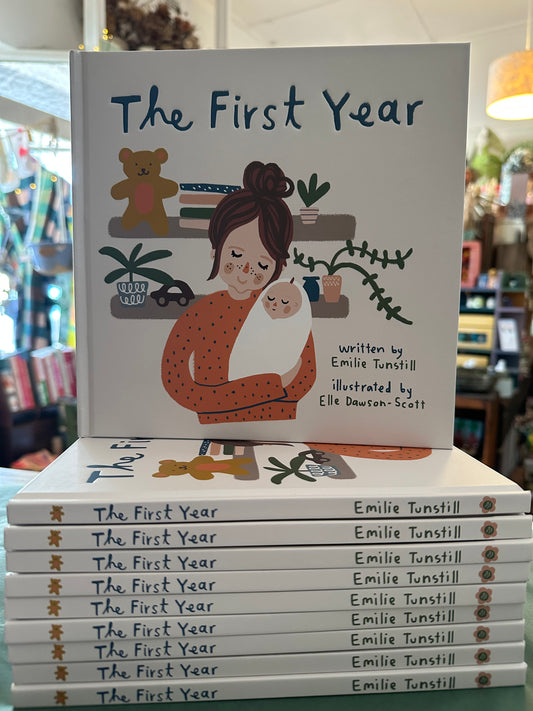 The First Year - Emilie Tunstill