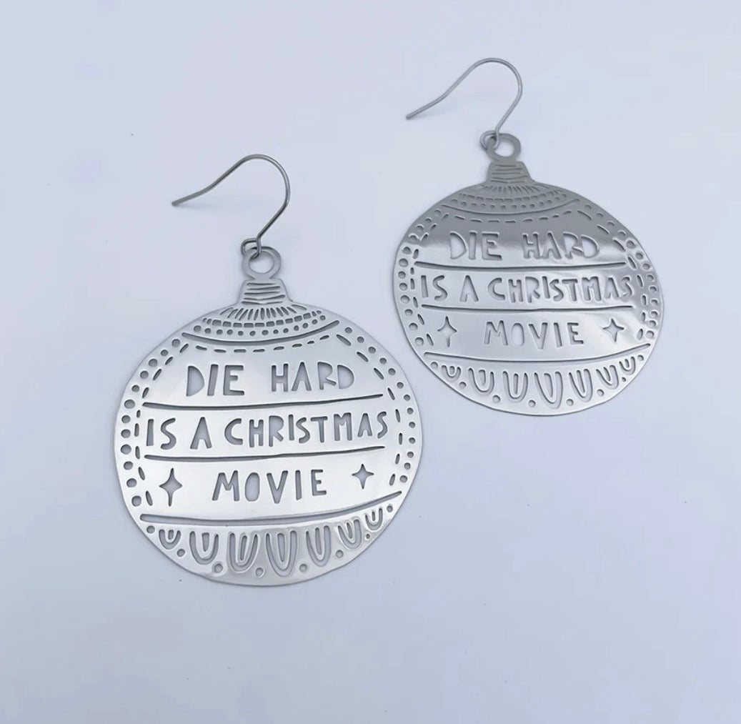 Denz earrings - Die Hard is a Christmas Movie (silver bauble)