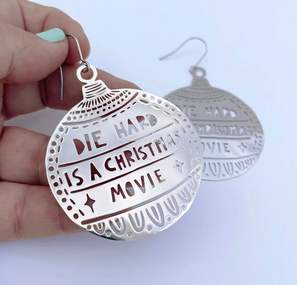 Denz earrings - Die Hard is a Christmas Movie (silver bauble)
